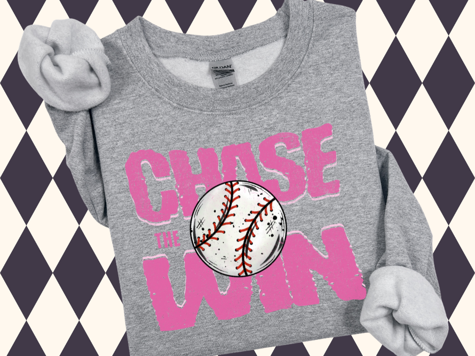 Chase the Win Baseball Edition T-Shirt or Sweatshirt • Game Day Spirit Wear
