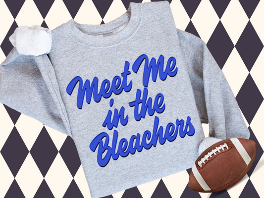 🏈 Meet Me in the Bleachers Tee or Sweatshirt 💥