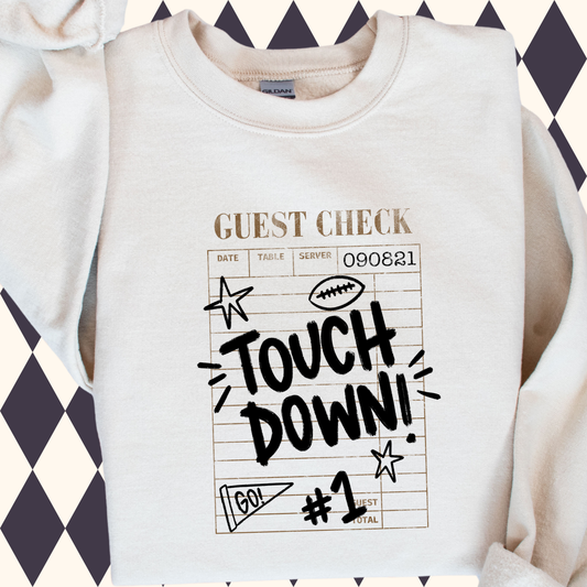 Touchdown! Guest Check T-Shirt & Sweatshirt