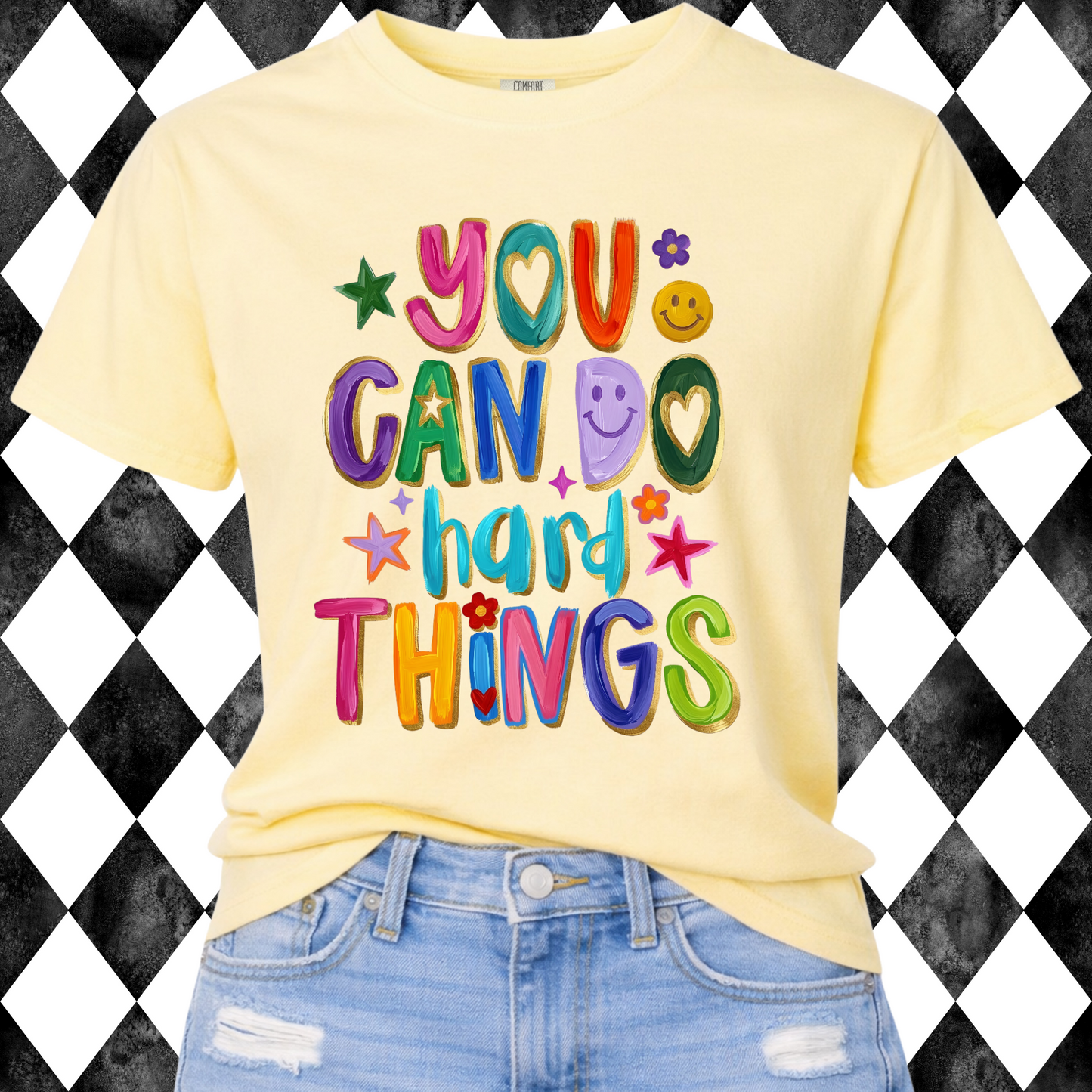 You Can Do Hard Things Graphic Tee | Teacher Shirt