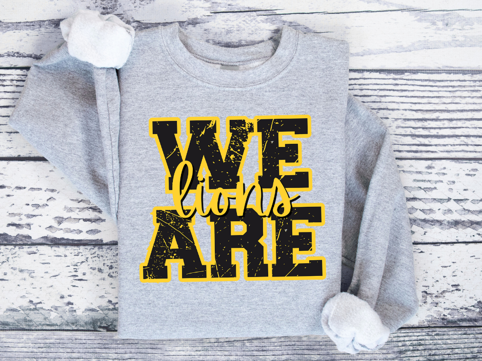 WE ARE [Your Mascot] Sweatshirt