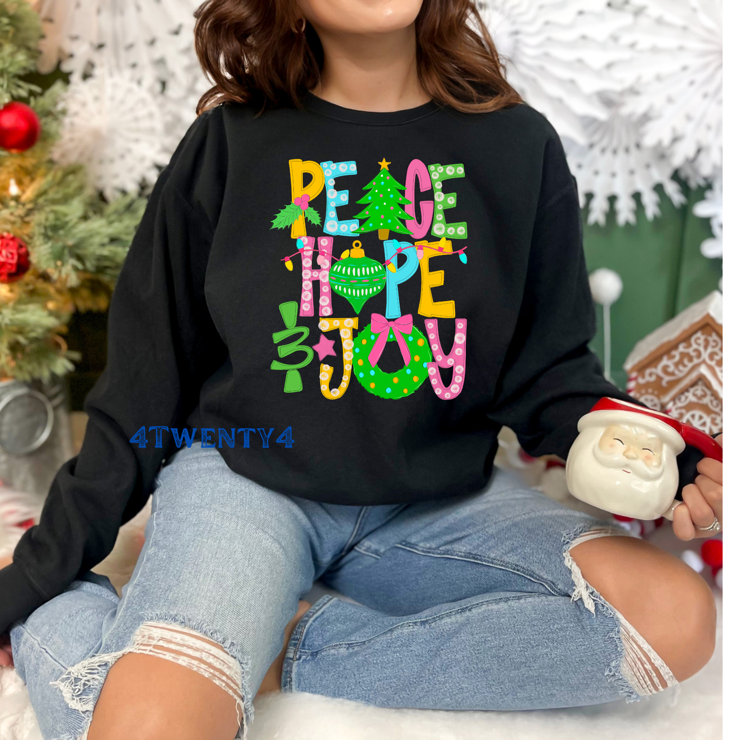 Peace, Hope, and Joy Sweatshirt